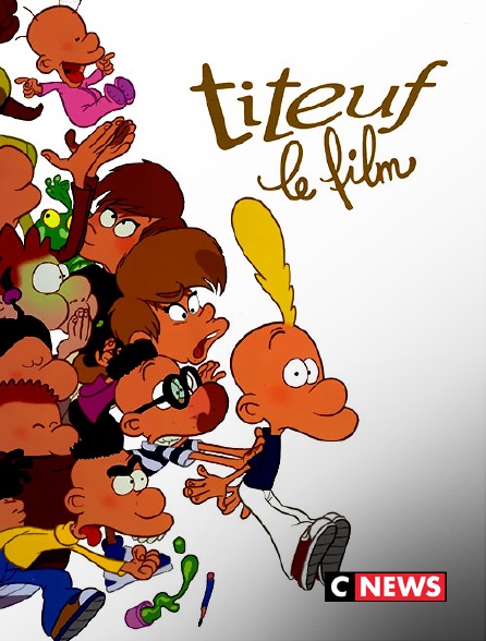 CNEWS - Titeuf, le film