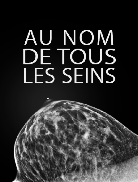 Au nom de tous les seins