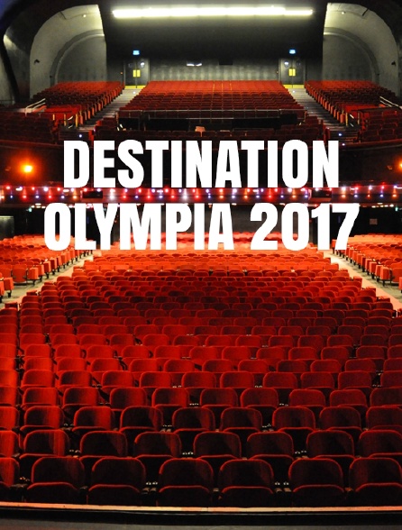 Destination Olympia 2017