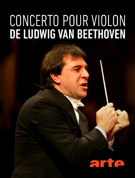 Arte - Concerto pour violon, de Ludwig van Beethoven