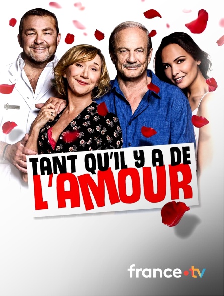 Culturebox - Tant qu'il y a de l'amour