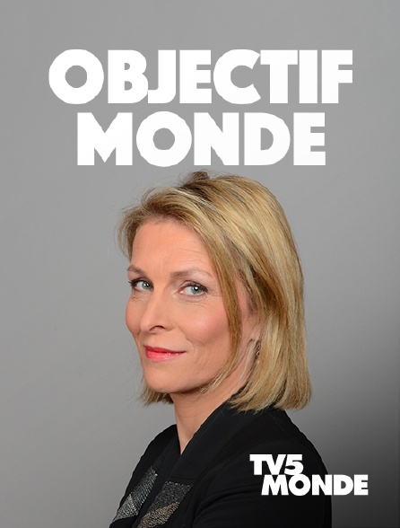 TV5MONDE - Objectif Monde