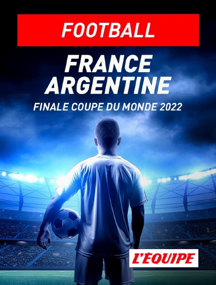 L'Equipe - Football - Coupe du monde 2022 : France / Argentine