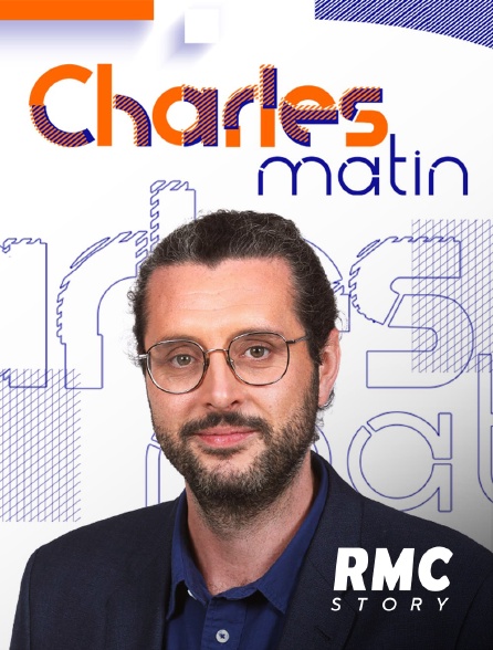RMC Story - Charles matin