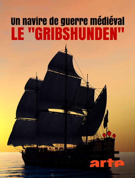 Arte - Un navire de guerre médiéval : Le "Gribshunden"