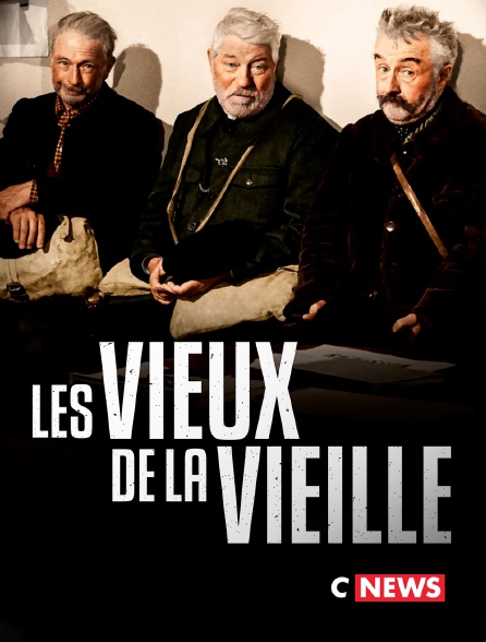 CNEWS - Les vieux de la vieille