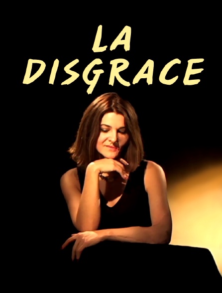 La Disgrâce