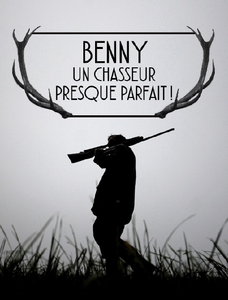 Benny, un chasseur presque parfait !