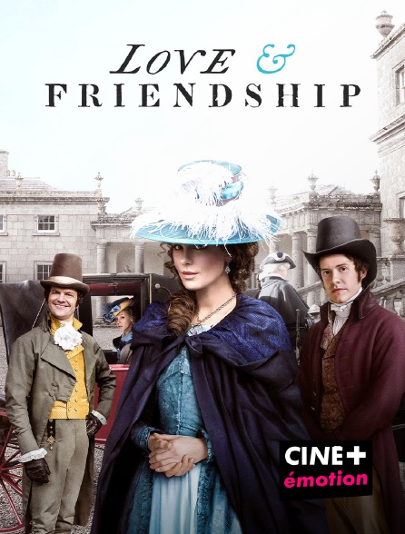 CINE+ Emotion - Love & Friendship