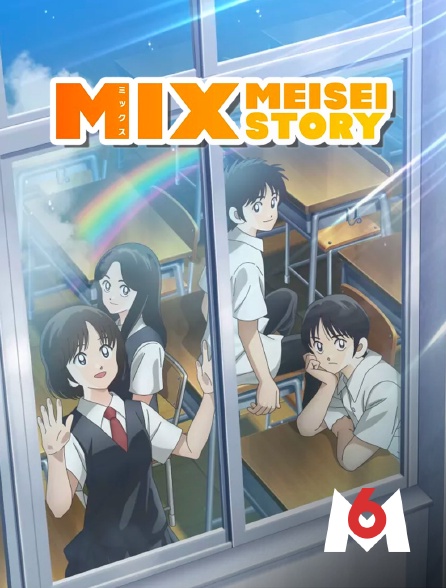 M6 - Mix : Meisei story