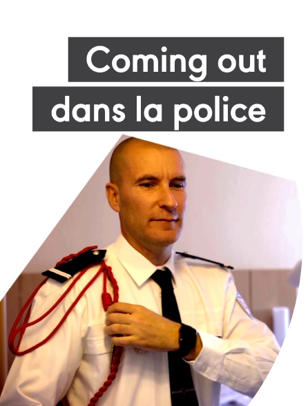 Coming out dans la police