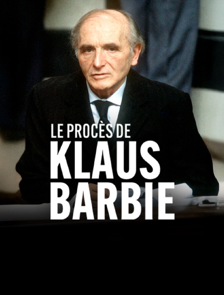 Le procès de Klaus Barbie