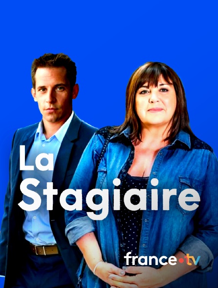 france.tv - La stagiaire