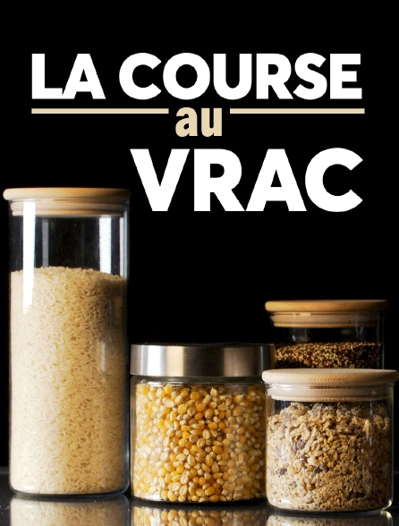 La course au vrac