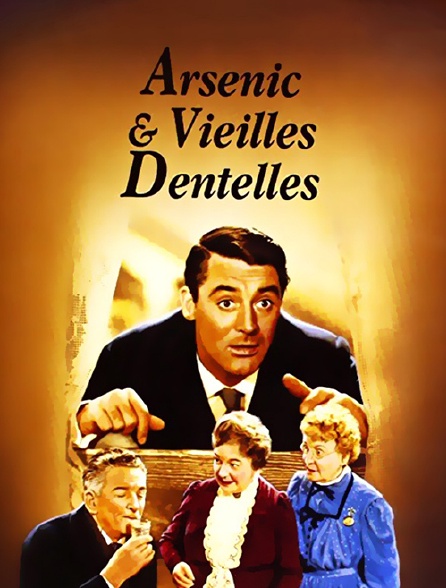 Arsenic et vieilles dentelles