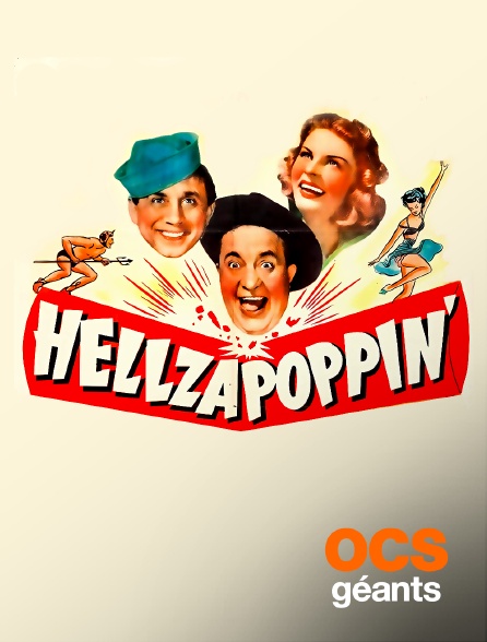 OCS Géants - Hellzapoppin