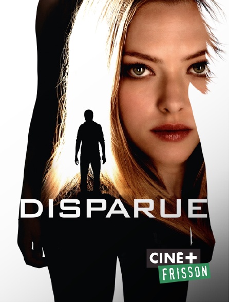 Ciné+ Frisson - Disparue