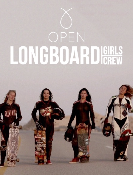 Open : The Long Board Girls Crew