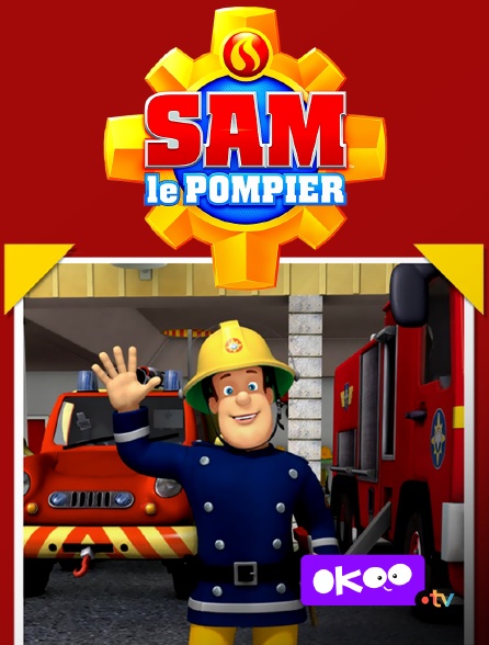 Okoo - Sam le pompier