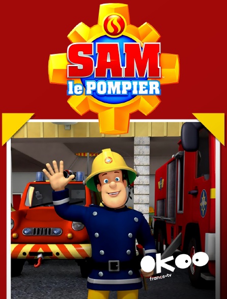 Okoo - Sam le pompier