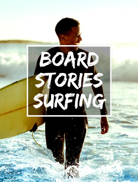 Board Stories Surfing
