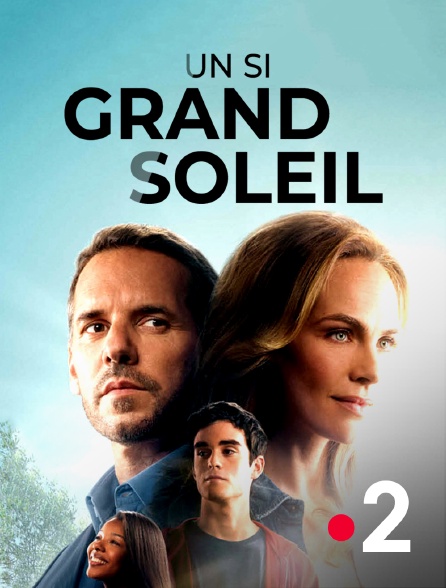 Un Si Grand Soleil En Streaming Replay Sur France 2 Molotov Tv