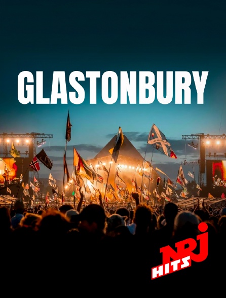 NRJ Hits - Glastonbury