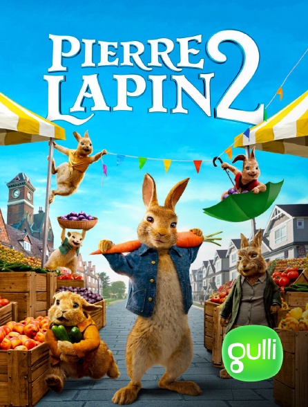 Gulli - Pierre Lapin 2