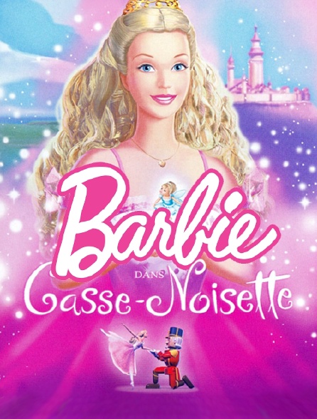 barbie casse noisette streaming vf