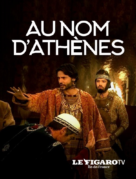 Le Figaro TV Île-de-France - Au nom d'Athènes