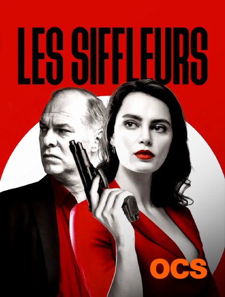 OCS - Les Siffleurs