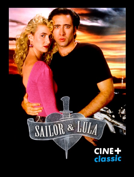 CINE+ Classic - Sailor et Lula