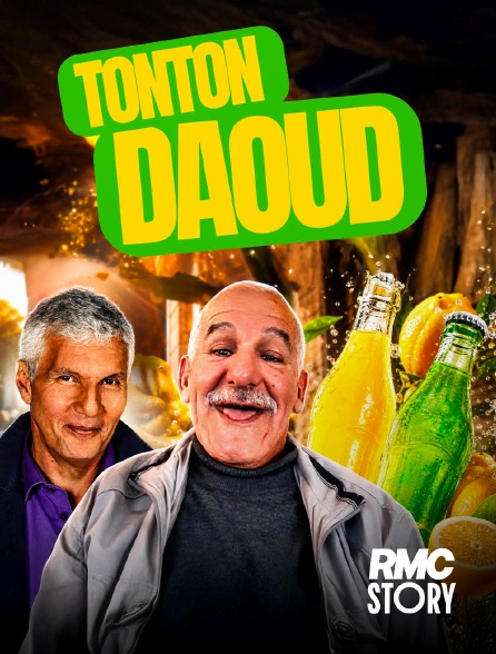 RMC Story - Tonton Daoud en replay