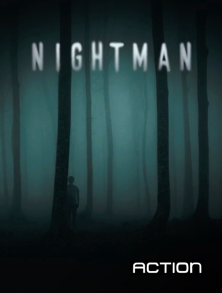 Action - The Nightman
