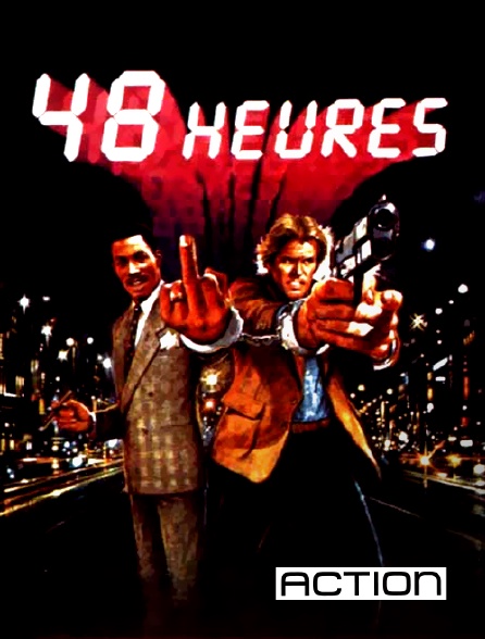 ACTION - 48 heures