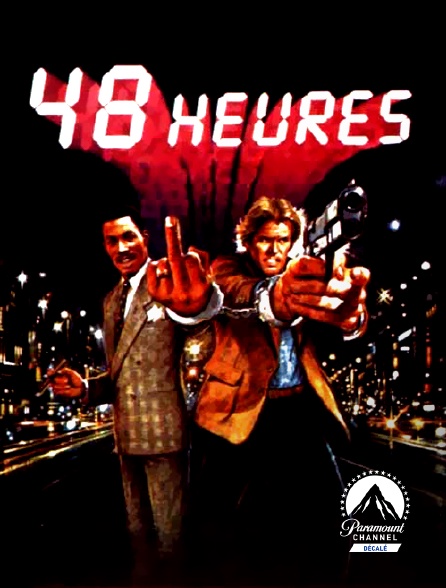 Paramount Channel Décalé - 48 heures