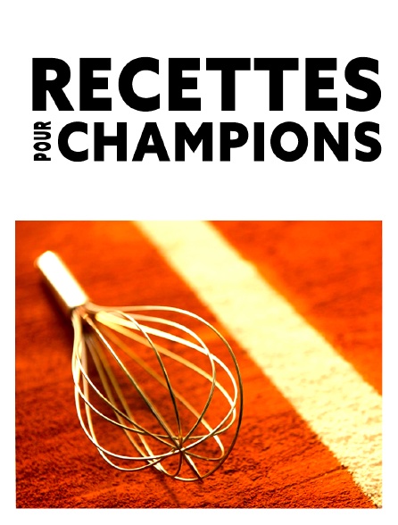 Recettes pour Champions