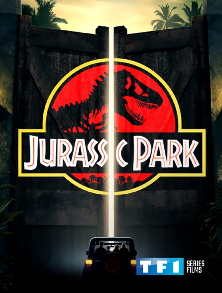 TF1 Séries Films - Jurassic Park