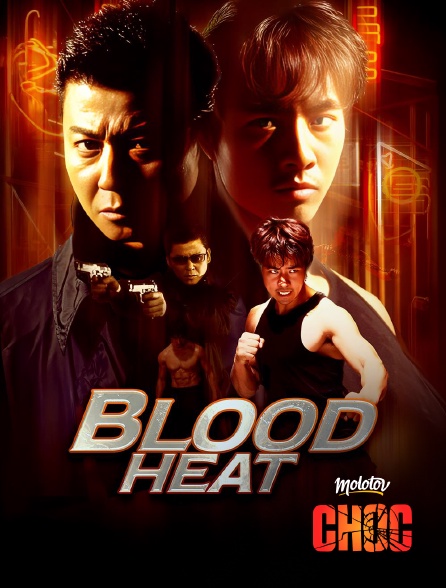 Molotov Channels CHOC - Blood Heat