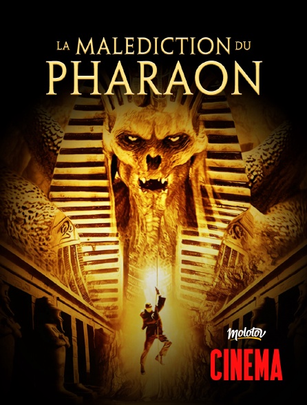 Molotov Channels Cinéma - La malédiction du Pharaon