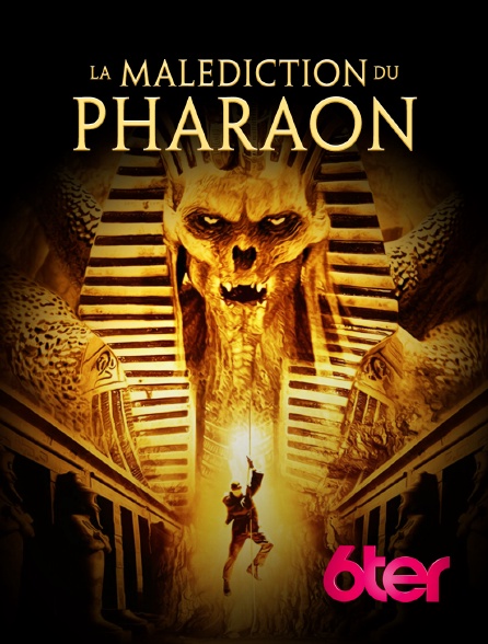 6ter - La malédiction du Pharaon
