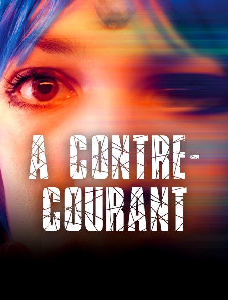 A contre-courant