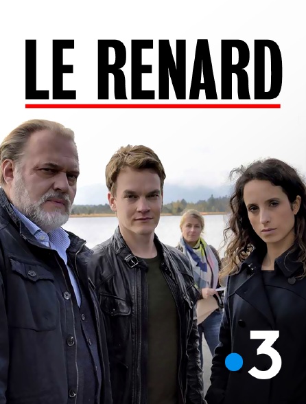 France 3 - Le Renard