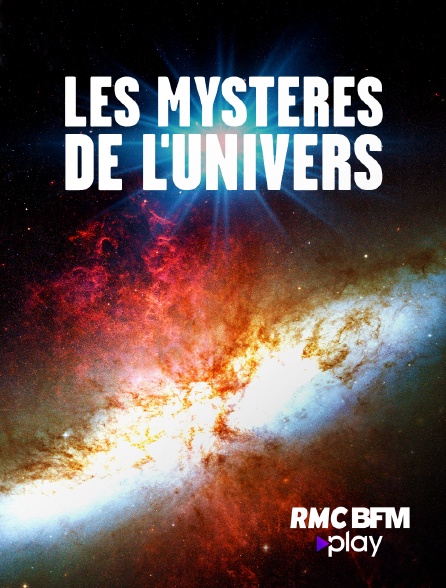 RMC BFM Play - Les mystères de l'univers