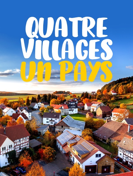 Quatre villages, un pays