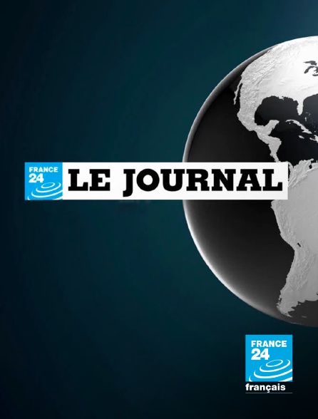France 24 - Le journal France 24 (FR) en replay