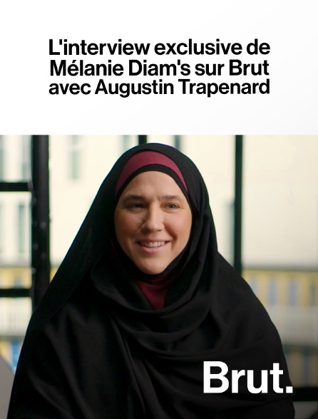 Brut - L’interview exclusive de Mélanie Diam's sur Brut avec Augustin Trapenard