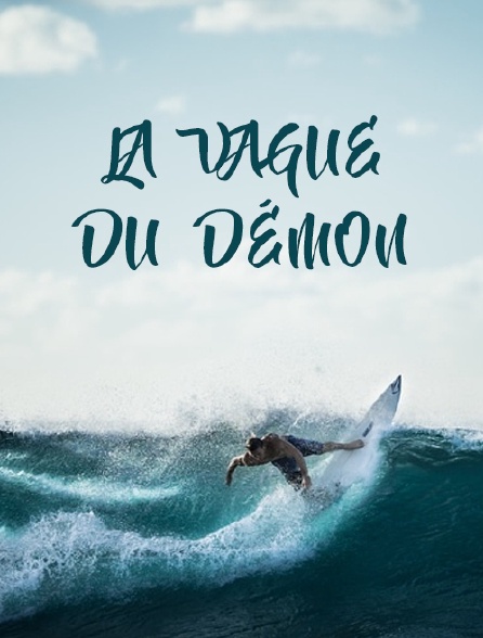 La vague du démon