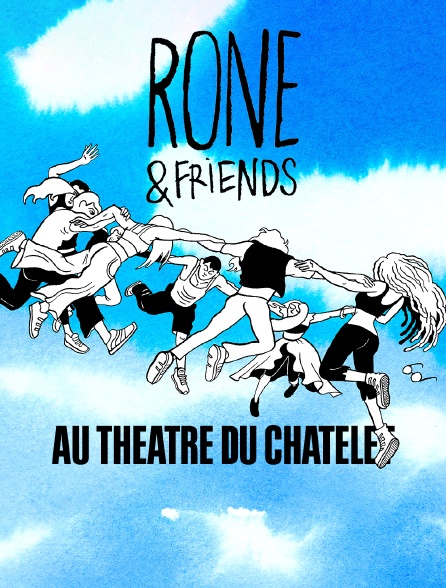 Rone & Friends au Théâtre du Châtelet