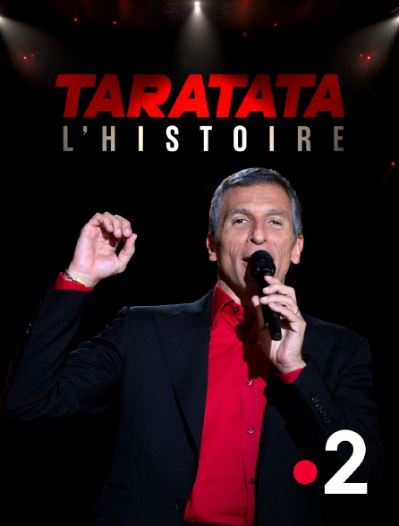 France 2 - Taratata l'histoire